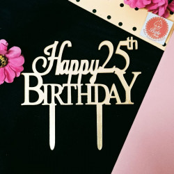 Happy 25th Birthday Acrylic Cake Topper