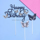 Happy Birthday Glitter Butterfly Cake Topper - Black